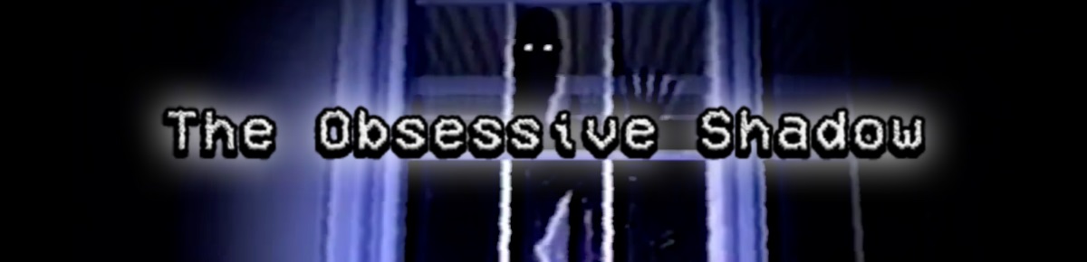 Obsessive Shadow banner